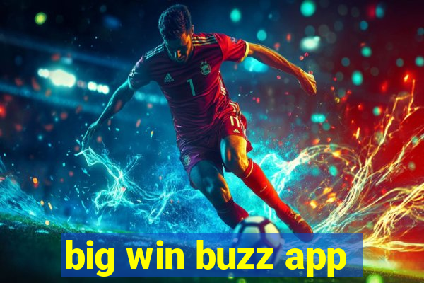 big win buzz app